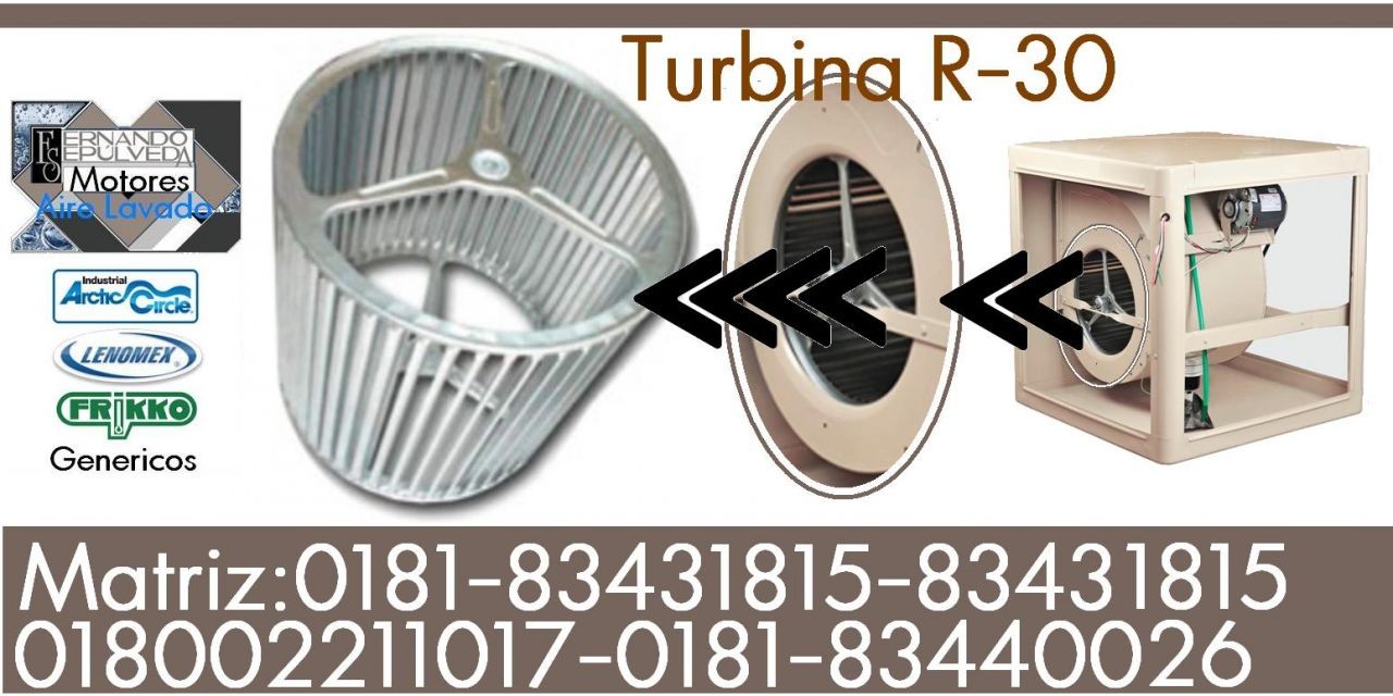 TURBINA METÁLICA PARA AIRE LAVADO, ENFRIADOR DE AIRE O AIRE HUMEDO