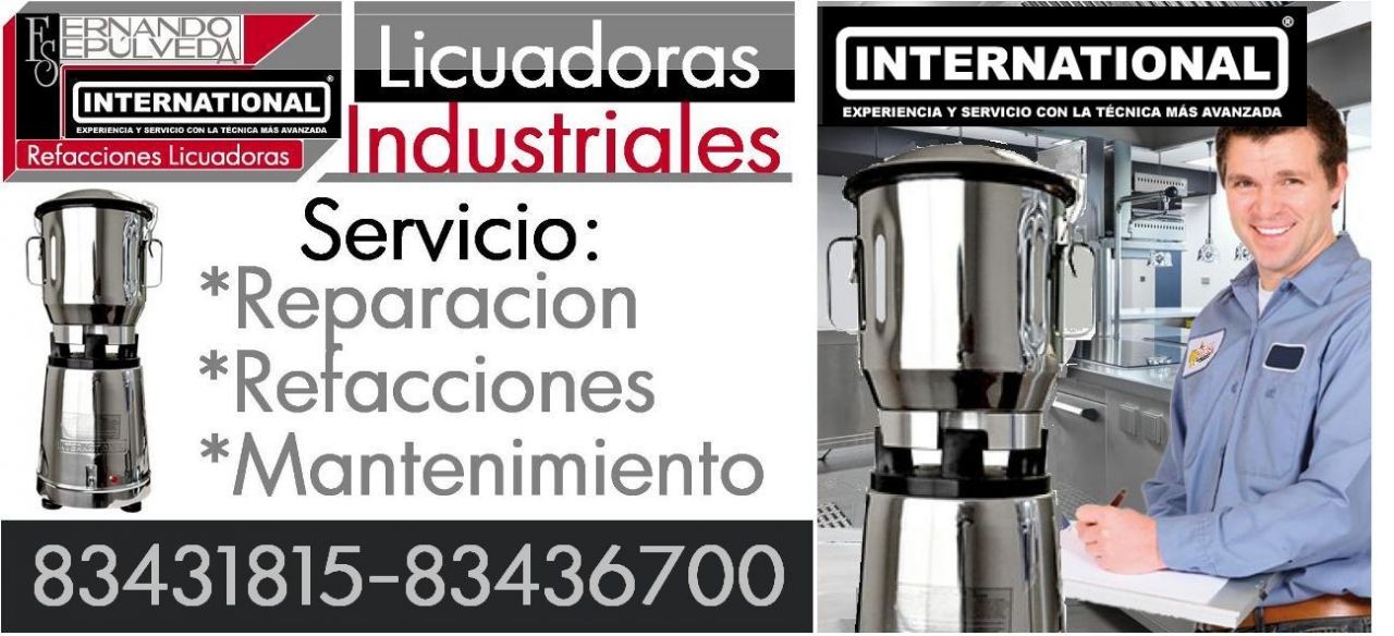 REPARACION Y REFACCIONES PARA LICUADORAS INDUSTRIALES INTERNATIONAL